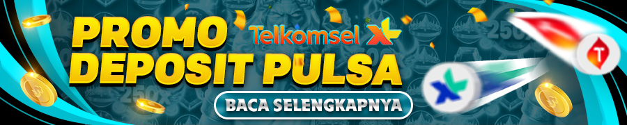 Promo 3 Sakauslot Bonus Deposit Pulsa Tanpa Potongan